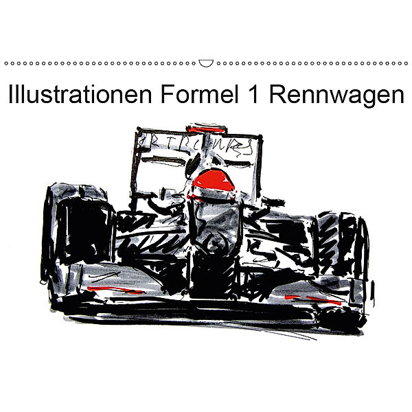 Illustrationen Formel 1 Rennwagen (Wandkalender 2019 DIN A2 quer), Gerhard Kraus