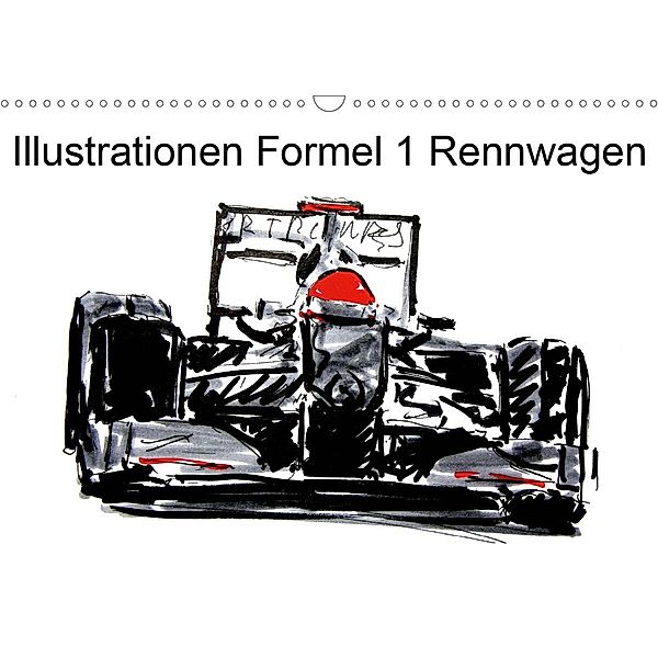 Illustrationen Formel 1 Rennwagen (Wandkalender 2020 DIN A3 quer), Gerhard Kraus