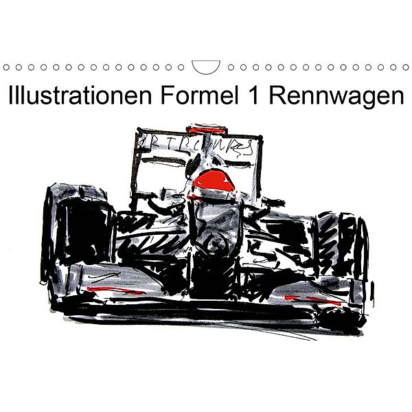 Illustrationen Formel 1 Rennwagen (Wandkalender 2021 DIN A4 quer), Gerhard Kraus