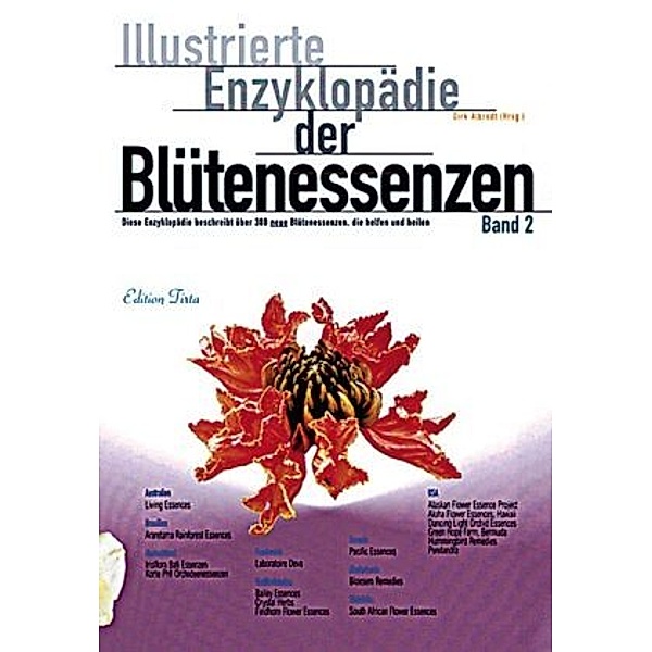 Illustrierte Enzyklopädie der Blütenessenzen