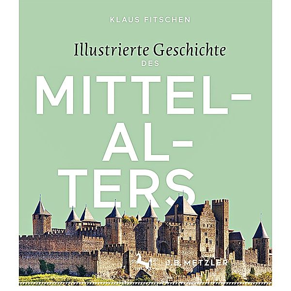 Illustrierte Geschichte des Mittelalters, Klaus Fitschen