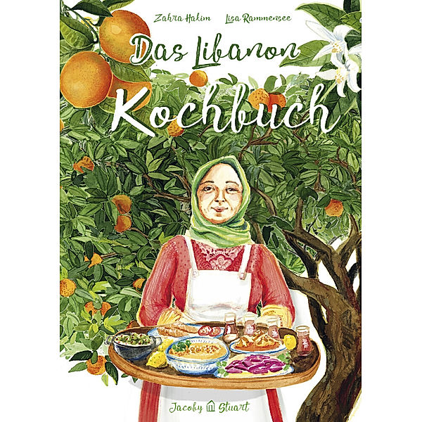 Illustrierte Länderküchen / Das Libanon-Kochbuch, Zahra Hakim