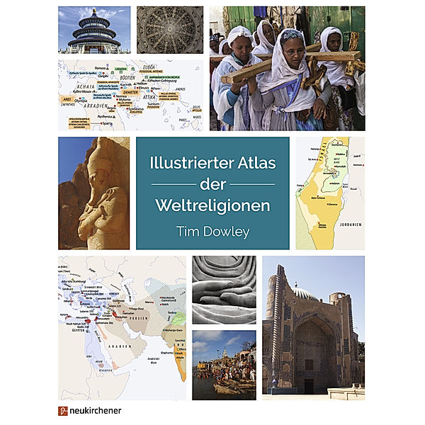 Illustrierter Atlas der Weltreligionen, Tim Dowley