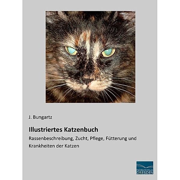 Illustriertes Katzenbuch, J. Bungartz