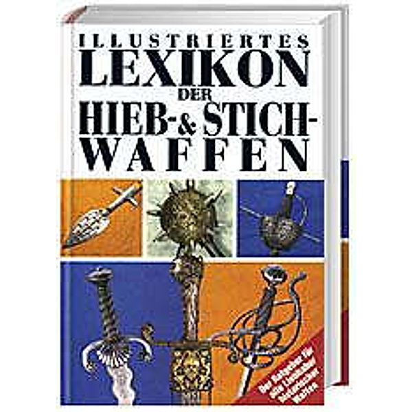 Illustriertes Lexikon der Hieb- und Stichwaffen, Jan Sach