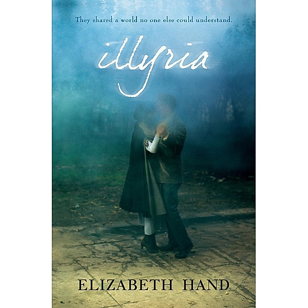 Illyria, Elizabeth Hand