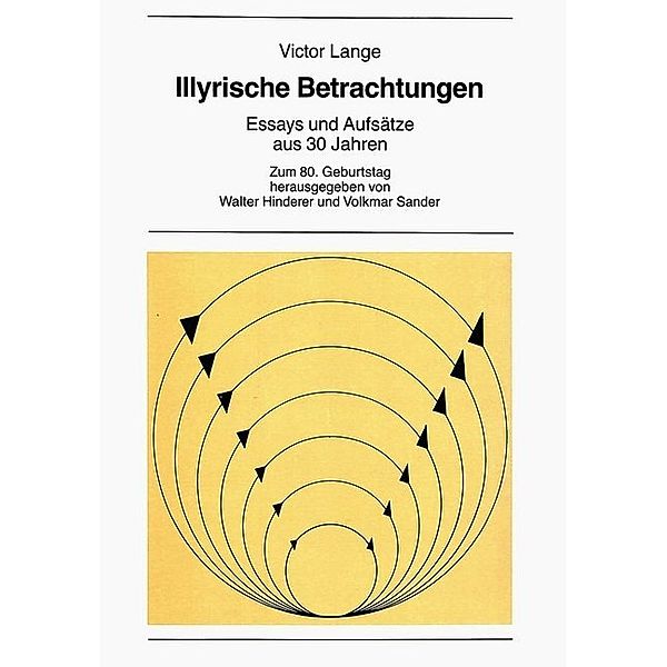 Illyrische Betrachtungen. Essays und Aufsätze aus 30 Jahren, Victor Lange