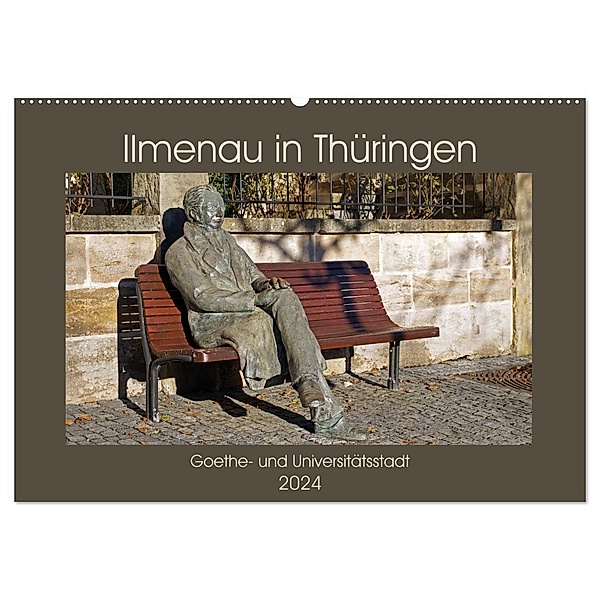 Ilmenau in Thüringen. Goethe- und Universitätsstadt (Wandkalender 2024 DIN A2 quer), CALVENDO Monatskalender, Flori0
