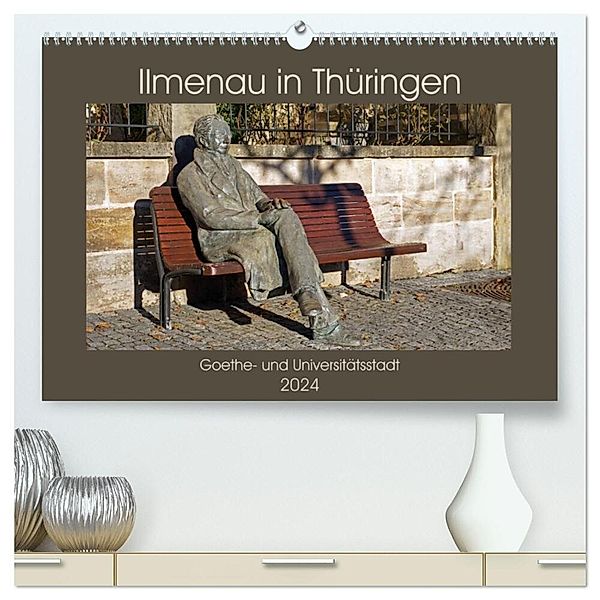 Ilmenau in Thüringen. Goethe- und Universitätsstadt (hochwertiger Premium Wandkalender 2024 DIN A2 quer), Kunstdruck in Hochglanz, Flori0