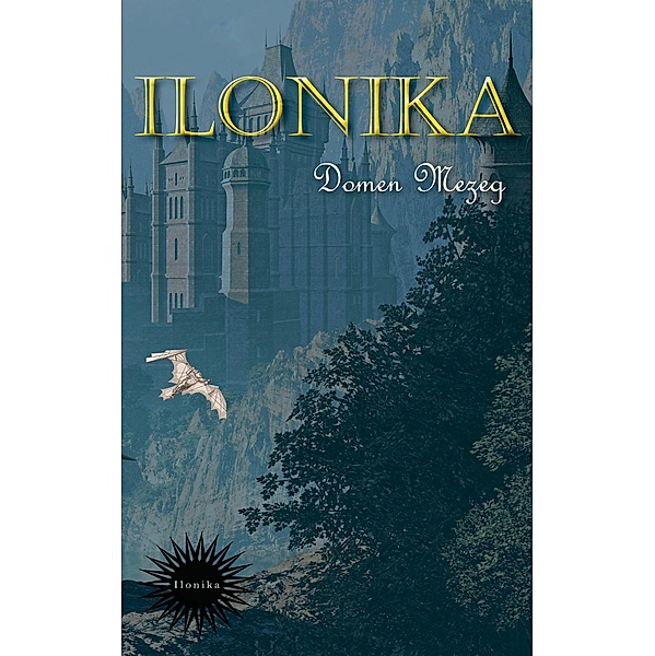 Ilonika / Ilonika, Domen Mezeg