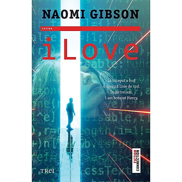 iLove / Young Fiction, Naomi Gibson