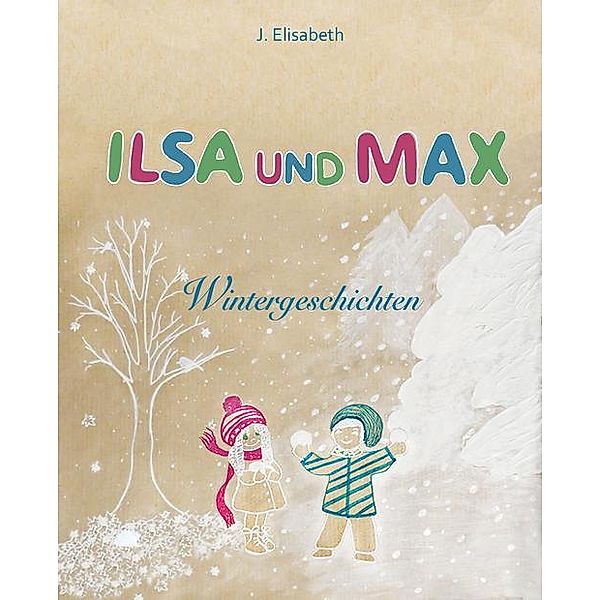 Ilsa und Max, J. Elisabeth