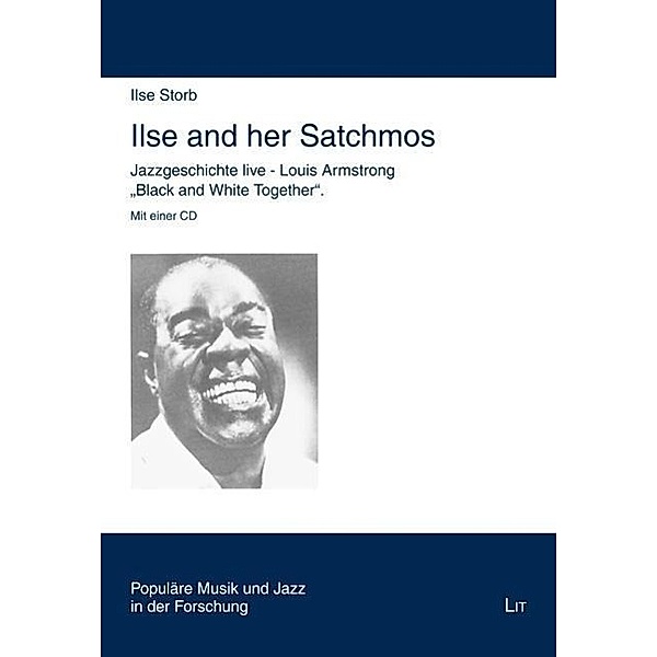 Ilse and her Satchmos, m. Audio-CD, Ilse Storb