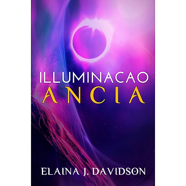 Iluminacao Ancia, Elaina J. Davidson