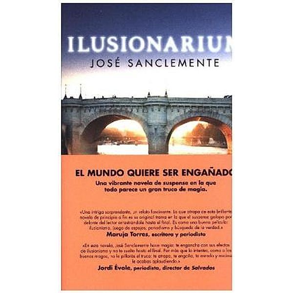 Ilusionarum, Jose Sanclemente