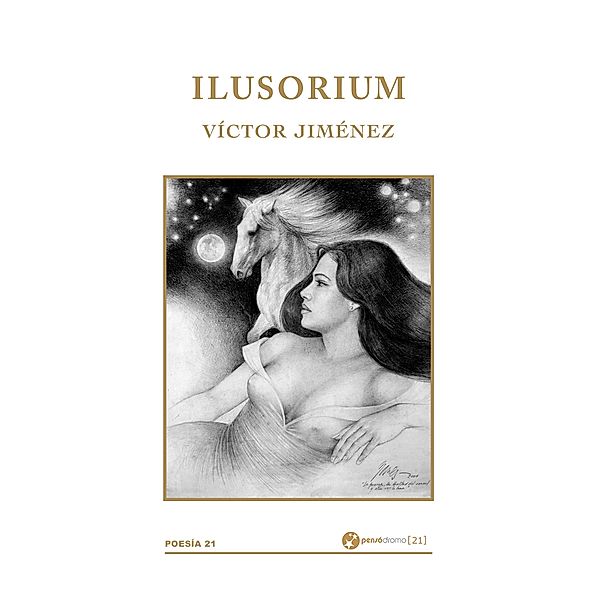 Ilusorium / Poesía 21, Víctor Jiménez