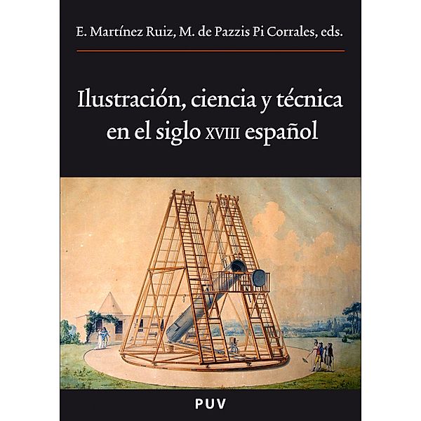 Ilustración, ciencia y técnica en el siglo XVIII español / Oberta, Aavv