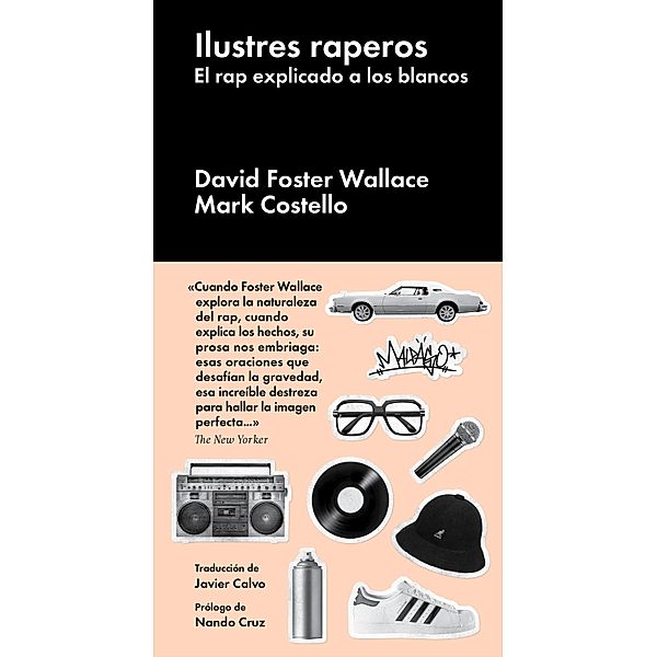 Ilustres raperos / Cultura popular, David Foster Wallace, Mark Costello