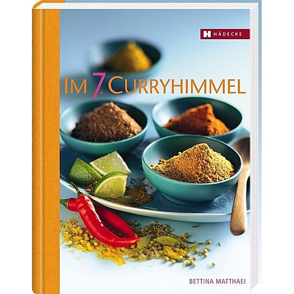 Im 7. Curryhimmel, Bettina Matthaei