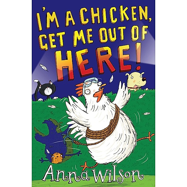 I'm a Chicken, Get Me Out Of Here!, Anna Wilson