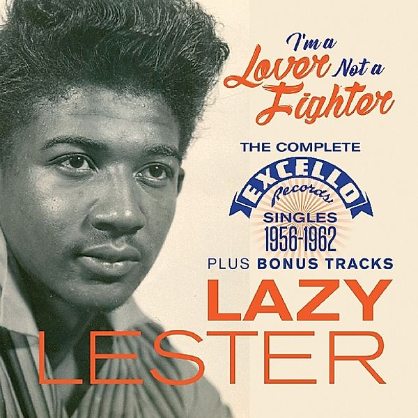 I'M A Lover Not A Fighter, Lazy Lester