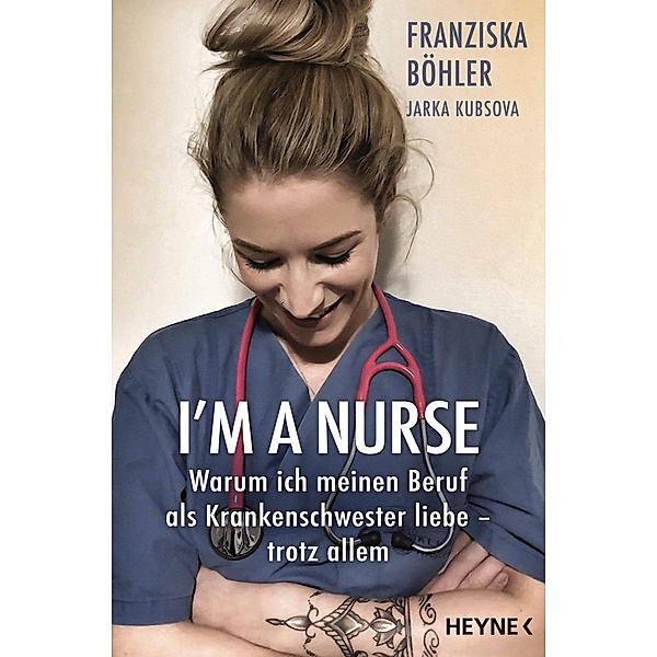 I'm a Nurse, Franziska Böhler, Jarka Kubsova
