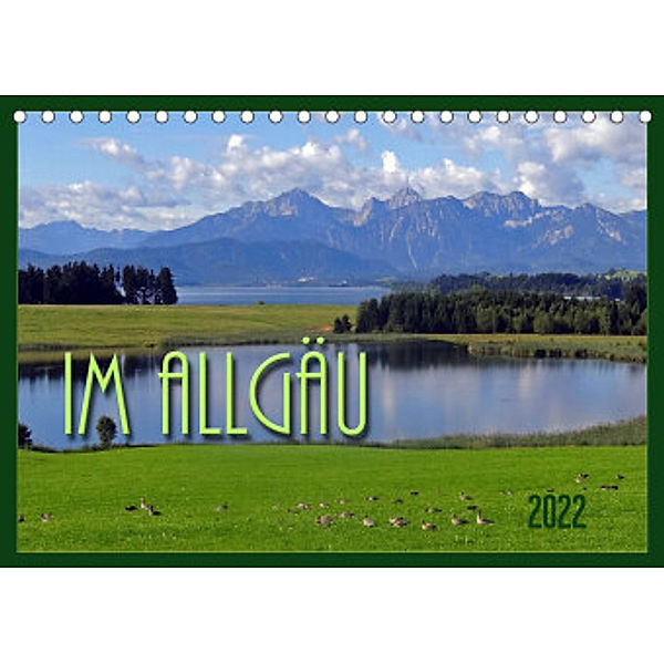 Im Allgäu (Tischkalender 2022 DIN A5 quer), Flori0