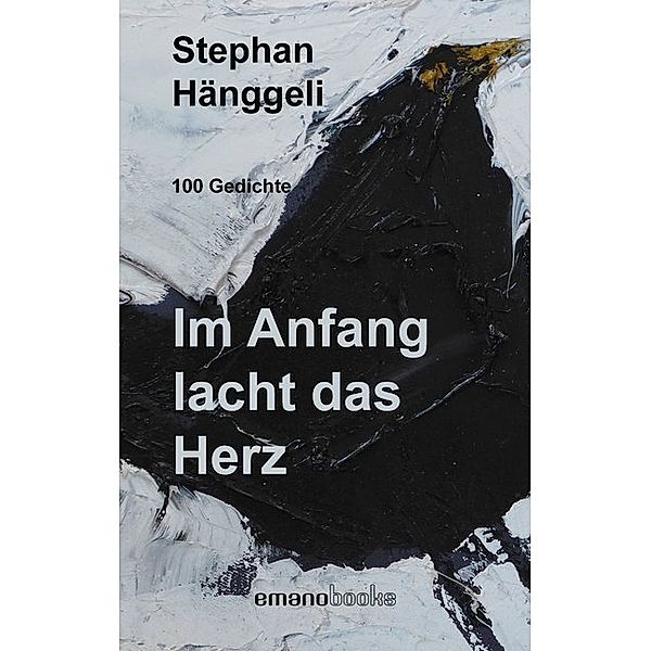 Im Anfang lacht das Herz, Stephan Hänggeli