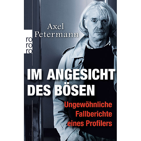 Im Angesicht des Bösen, Axel Petermann