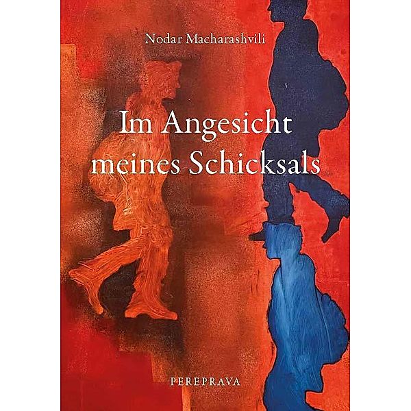 Im Angesicht meines Schicksals, Nodar Macharashvili