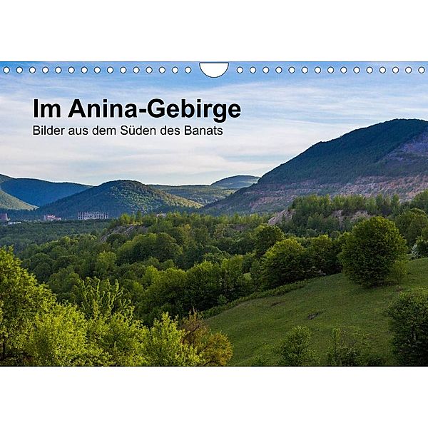Im Anina-Gebirge - Bilder aus dem Süden des Banats (Wandkalender 2023 DIN A4 quer), we're photography