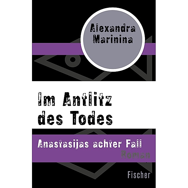 Im Antlitz des Todes / Anastasija Bd.8, Alexandra Marinina