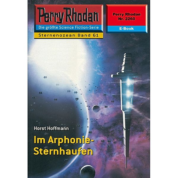 Im Arphonie-Sternhaufen (Heftroman) / Perry Rhodan-Zyklus Der Sternenozean Bd.2260, Horst Hoffmann
