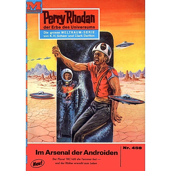 Im Arsenal der Androiden (Heftroman) / Perry Rhodan-Zyklus Die Cappins Bd.458, H. G. Ewers