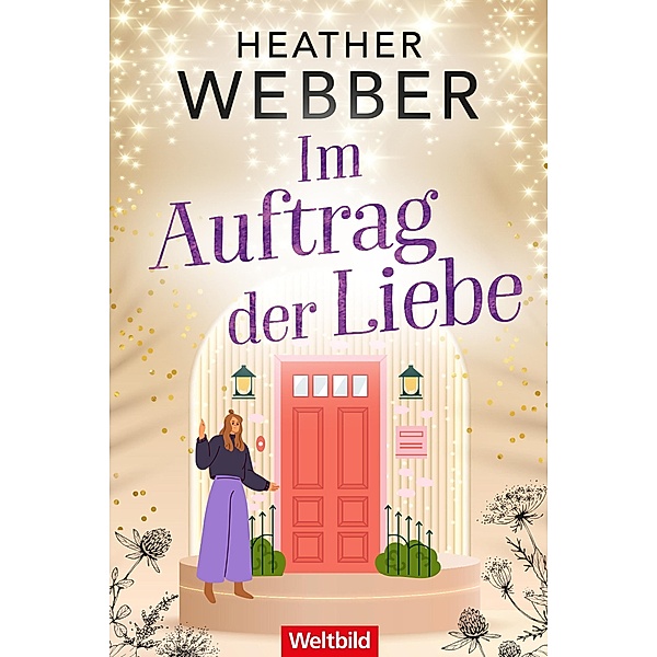 Im Auftrag der Liebe / Lucy Valentine ermittelt Bd.1, Heather Webber
