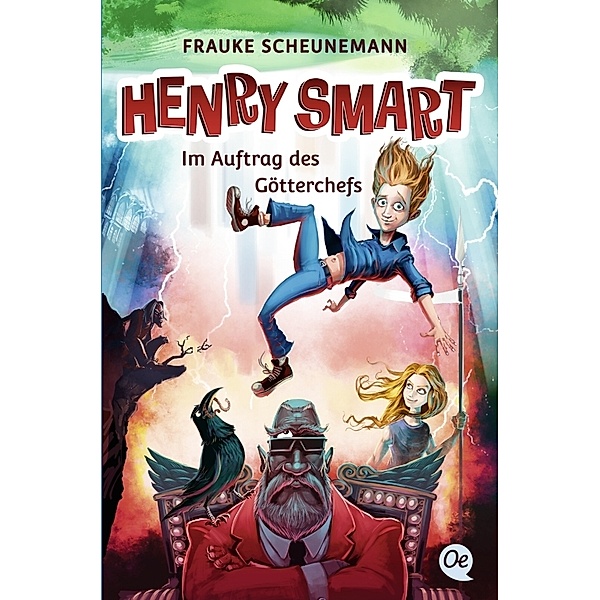 Im Auftrag des Götterchefs / Henry Smart Bd.1, Frauke Scheunemann