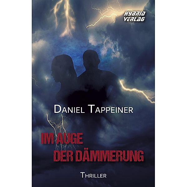 Im Auge der Dämmerung, Daniel Tappeiner