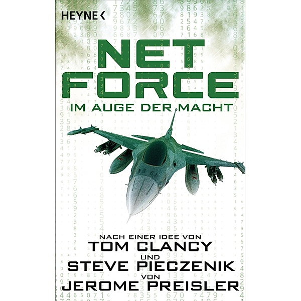 Im Auge der Macht / Net Force Bd.6, Jerome Preisler