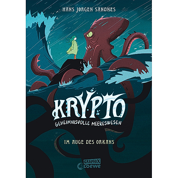 Im Auge des Orkans / Krypto - Geheimnisvolle Meereswesen Bd.2, Hans Jørgen Sandnes