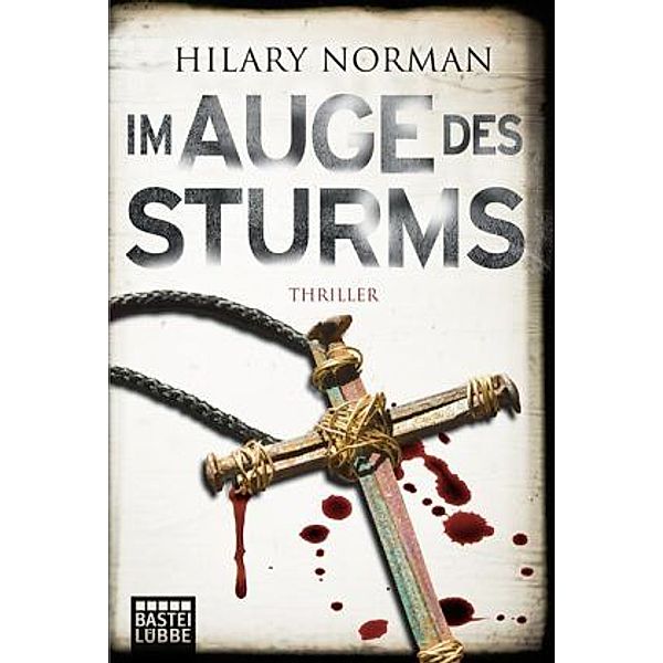 Im Auge des Sturms, Hilary Norman