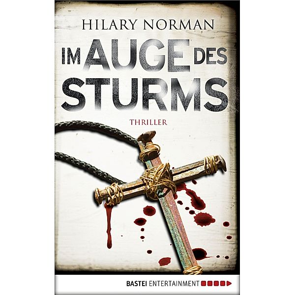 Im Auge des Sturms, Hilary Norman