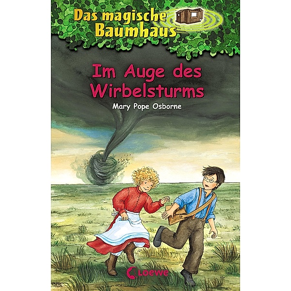 Im Auge des Wirbelsturms / Das magische Baumhaus Bd.20, Mary Pope Osborne