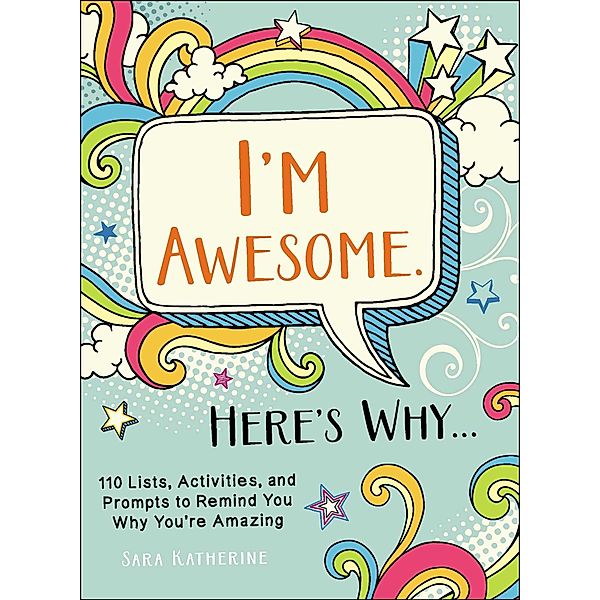 I'm Awesome. Here's Why..., Sara Katherine