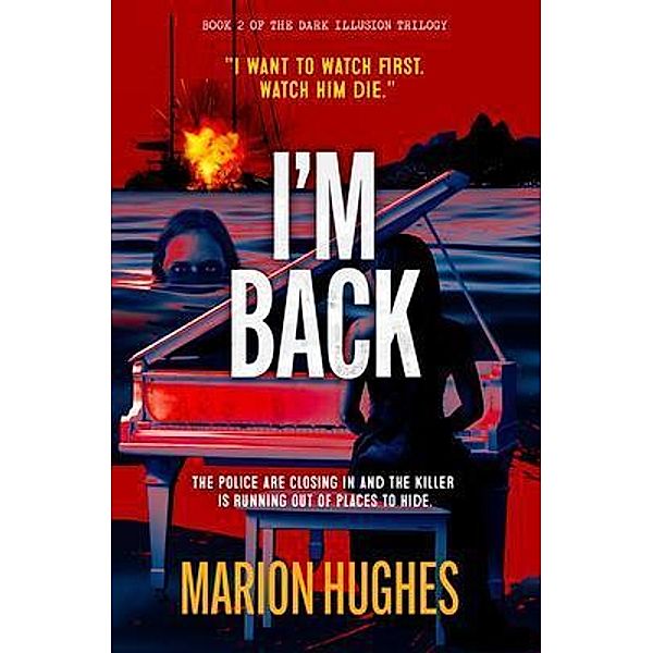 I'm Back / Dark Illusions Bd.2, Marion Hughes