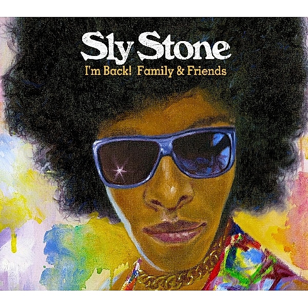I'M Back! Family And Friends, Sly Stone