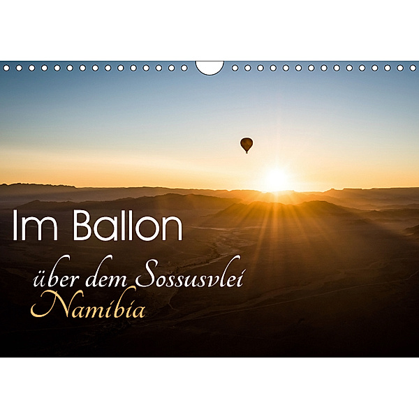 Im Ballon über dem Sossusvlei, Namibia (Wandkalender 2019 DIN A4 quer), Irma van der Wiel