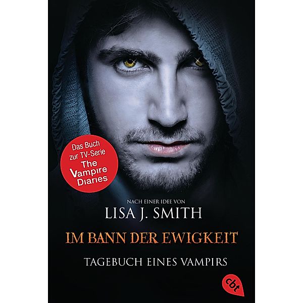 Im Bann der Ewigkeit / Tagebuch eines Vampirs Bd.12, Lisa J. Smith