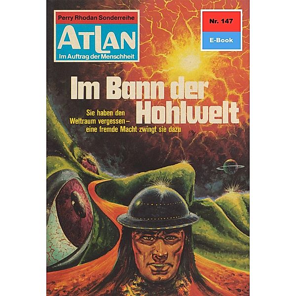 Im Bann der Hohlwelt (Heftroman) / Perry Rhodan - Atlan-Zyklus USO / ATLAN exklusiv Bd.147, Ernst Vlcek