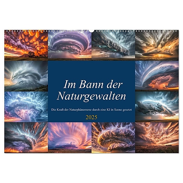 Im Bann der Naturgewalten (Wandkalender 2025 DIN A2 quer), CALVENDO Monatskalender, Calvendo, Steffen Gierok-Latniak