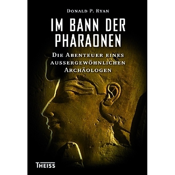 Im Bann der Pharaonen, Donald P. Ryan